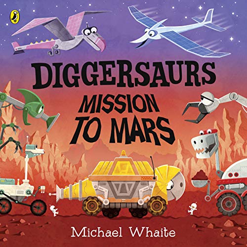 Diggersaurs: Mission to Mars von Puffin