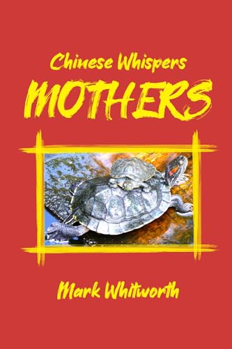 Mothers: Chinese Whispers Book II von Staten House