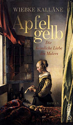 Apfelgelb: Die heimliche Liebe des Malers (Historoman) von Solibro Verlag