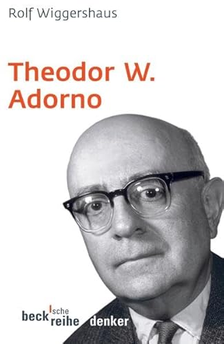 Theodor W. Adorno (Beck'sche Reihe) von C.H.Beck