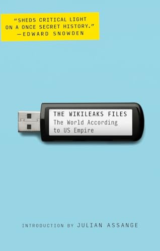 The WikiLeaks Files: The World According to US Empire von Verso