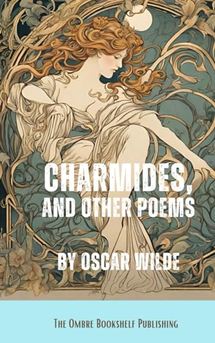 Charmides, and Other Poems von Independently published