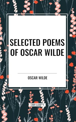 Selected Poems of Oscar Wilde von Sta