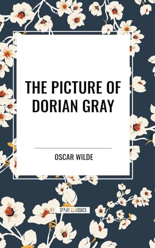 The Picture of Dorian Gray von Start Classics