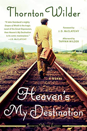 Heaven's My Destination: A Novel von Harper Perennial