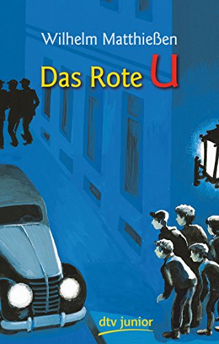 Das Rote U: Eine Detektivgeschichte