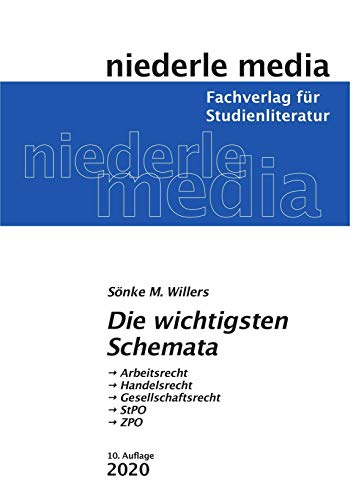 Die wichtigsten Schemata 2021: Arbeitsrecht, Handelsrecht, Gesellschaftsrecht, StPO, ZPO von Niederle, Jan Media