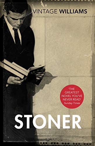 Stoner A Novel (Vintage classics) von Vintage Classics