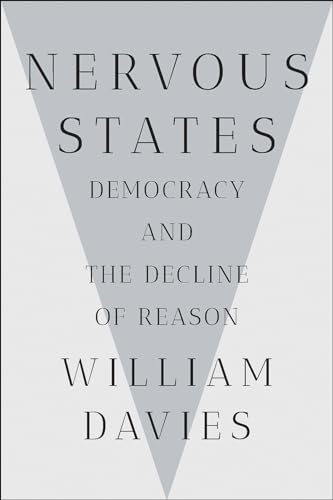 Nervous States: Democracy and the Decline of Reason von W. W. Norton & Company
