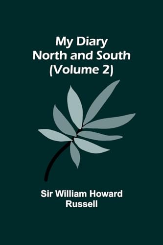 My Diary: North and South (Volume 2) von Alpha Edition