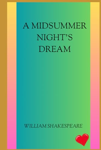 A Midsummer Night's Dream von Independently published