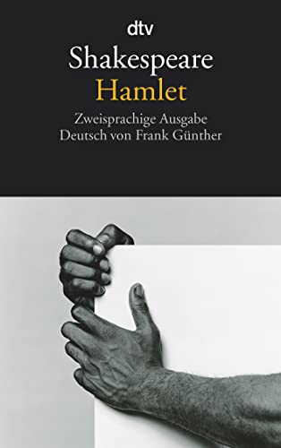 Hamlet: Zweisprachige Ausgabe von dtv Verlagsgesellschaft