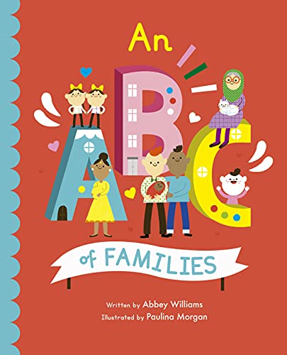 An ABC of Families (2) (Empowering Alphabets, Band 2) von Frances Lincoln Children's Books