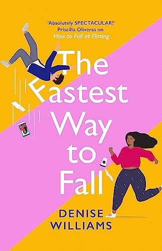 The Fastest Way to Fall: the perfect feel-good romantic comedy for 2021 von Unknown