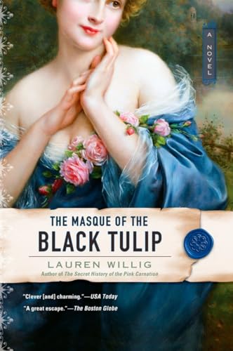 The Masque of the Black Tulip (Pink Carnation, Band 2) von BERKLEY