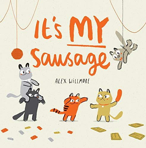 It's MY Sausage von Maverick Arts Publishing