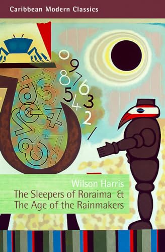 The Sleepers of Roraima & the Age of the Rainmakers (Caribbean Modern Classics) von Peepal Tree Press