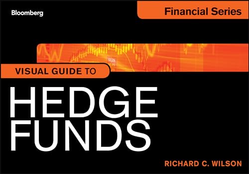 Visual Guide to Hedge Funds (Bloomberg Financial, 586)