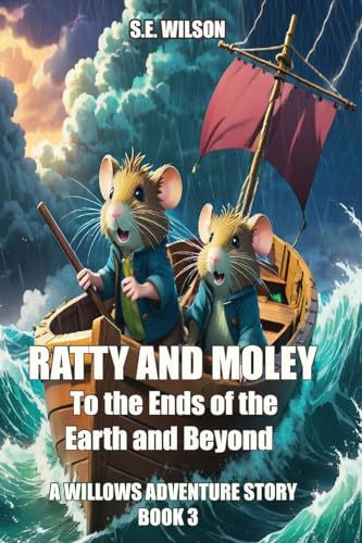 To the Ends of the Earth and Beyond (A Willows Adventure Story, Band 3) von Birch Tree Publishing