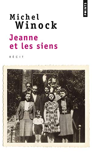 Jeanne Et Les Siens von Contemporary French Fiction