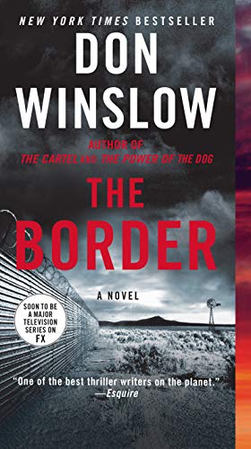 The Border: A Novel (Power of the Dog, 3) von William Morrow