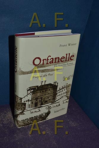 Orfanelle: Ein Venedig-Roman
