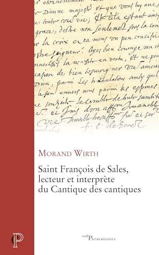 Saint François de Sales, lecteur et interprète du Cantique des Cantiques