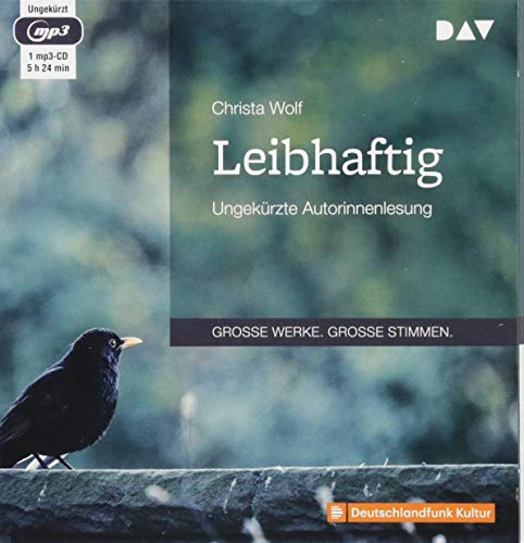 Leibhaftig: Ungekürzte Lesung mit Christa Wolf (1 mp3-CD) von Audio Verlag Der GmbH