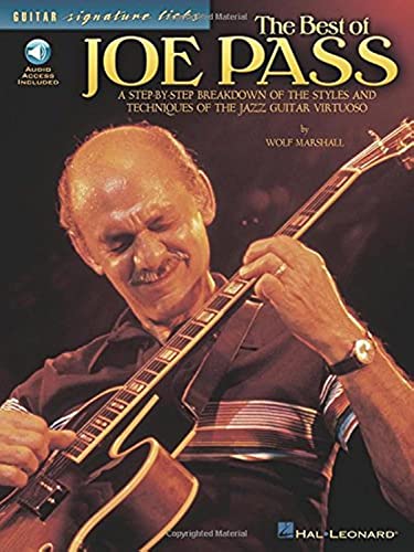 The Best of Joe Pass [With Access Code] (Guitar Signature Licks): A Step-By-Step Breakdown of the Styles and Techniques of the Jazz Guitar Virtuoso