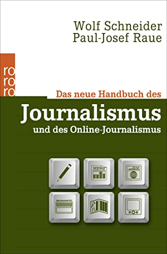 Das neue Handbuch des Journalismus und des Online-Journalismus von Rowohlt