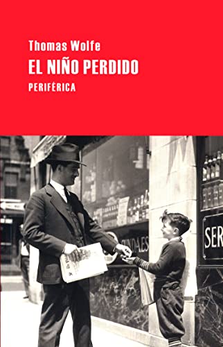 El Niño Perdido (Largo Recorrido, Band 28) von Editorial Periferica