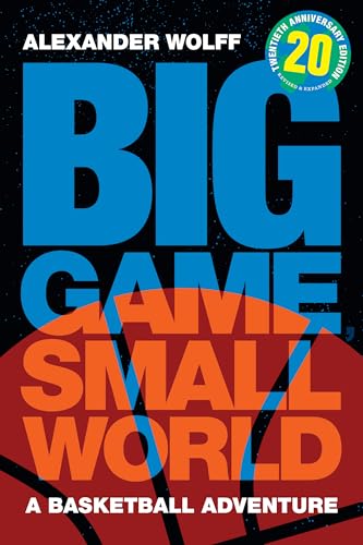 Big Game, Small World: A Basketball Adventure von Duke University Press