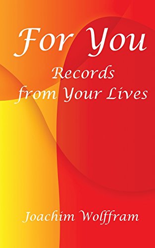 For You - Records from Your Lives von CREATESPACE
