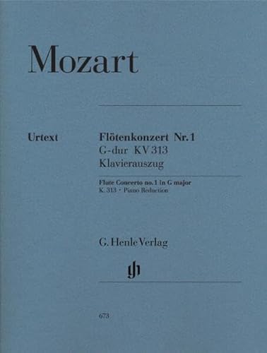 Konzert für Flöte und Orchester G-dur KV 313; Klavierauszug mit Flötenstimme: Besetzung: Flöte und Klavier (G. Henle Urtext-Ausgabe) von HENLE