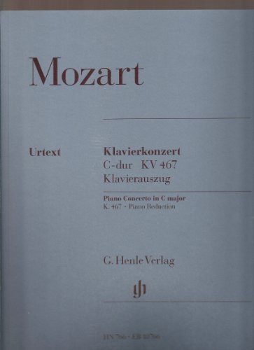 Konzert für Klavier und Orchester C-dur KV 467: Instrumentation: 2 Pianos, 4-hands, Piano Concertos (G. Henle Urtext-Ausgabe) von HENLE