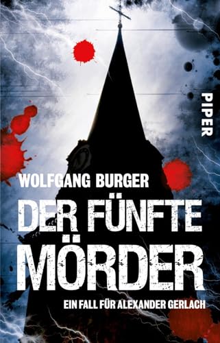 Der fünfte Mörder (Alexander-Gerlach-Reihe 7): Ein Fall für Alexander Gerlach von PIPER