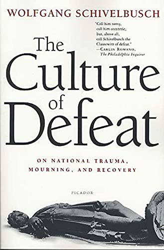 Culture of Defeat: On National Trauma, Mourning, and Recovery von St. Martins Press-3PL