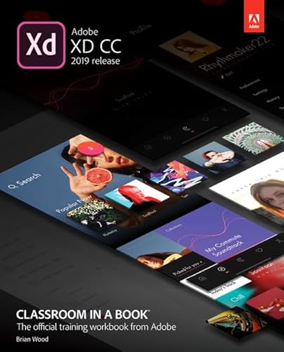 Adobe XD CC Classroom in a Book (2019 Release) von Adobe