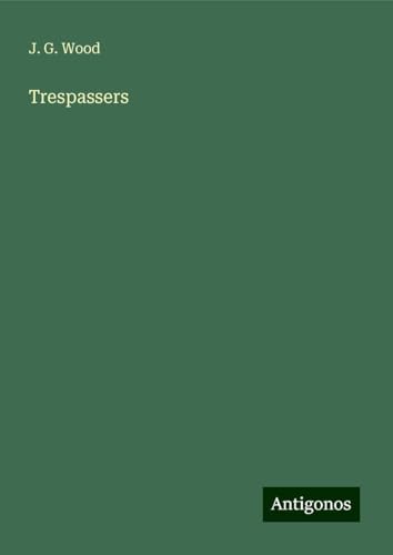 Trespassers von Antigonos Verlag