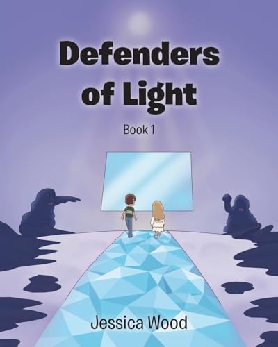 Defenders of Light Series Book 1 von Christian Faith Publishing