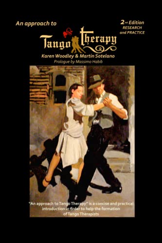 Tango Therapy 2, Research and Practice