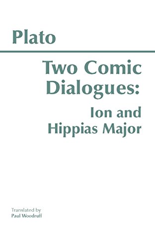 Two Comic Dialogues: Ion/Hippias Major