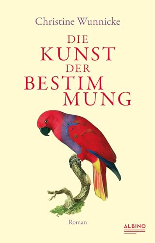 Die Kunst der Bestimmung: Roman von Albino Verlag, Salzgeber Buchverlage GmbH