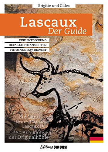 Lascaux, Der Guide von SUD OUEST