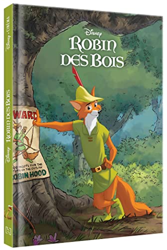 ROBIN DES BOIS - Disney Cinéma - L'histoire du film von DISNEY HACHETTE