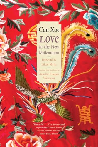 Love in the New Millennium (The Margellos World Republic of Letters) von Yale University Press