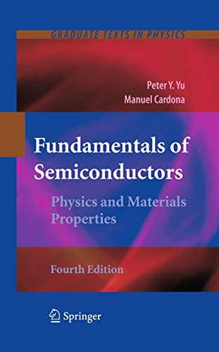 Fundamentals of Semiconductors: Physics and Materials Properties (Graduate Texts in Physics) von Springer