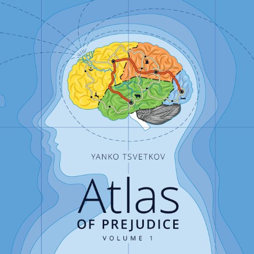 Atlas of Prejudice, Vol. 1