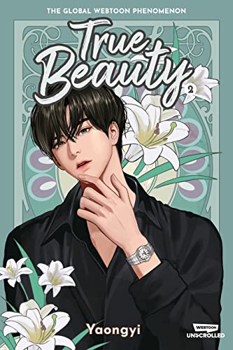 True Beauty Volume Two: A WEBTOON Unscrolled Graphic Novel von KVISTER