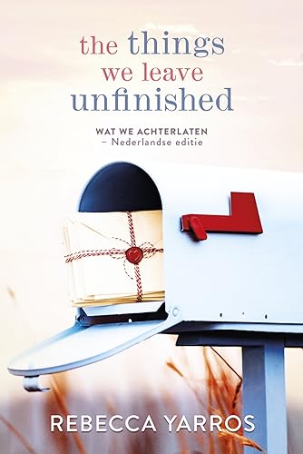 The things we leave unfinished [Dutch Edition] von Z&K
